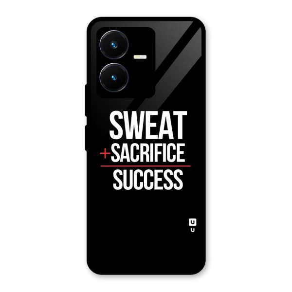 Sweat Sacrifice Success Glass Back Case for Vivo Y22