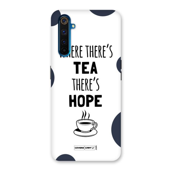 Tea Hope Back Case for Realme 6 Pro