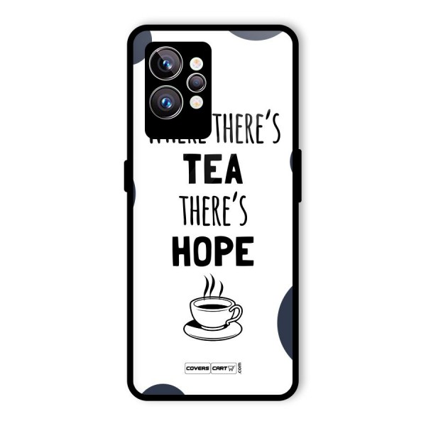 Tea Hope Glass Back Case for Realme GT2 Pro