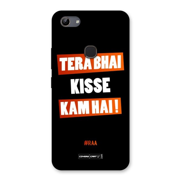 Tera Bhai Kisse Kam Hai Back Case for Vivo Y81