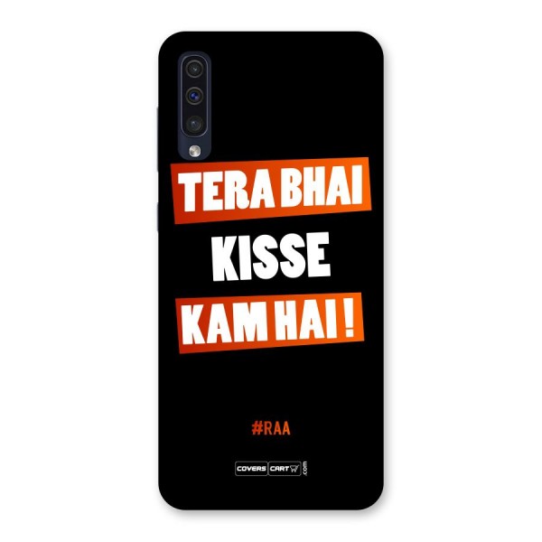 Tera Bhai Raftaar Back Case for Galaxy A50