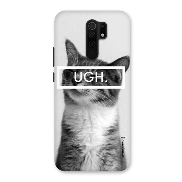 Ugh Kitty Back Case for Redmi 9 Prime