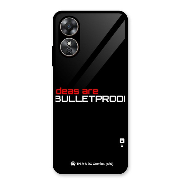 Vendetta Ideas are Bulletproof Glass Back Case for Oppo A17