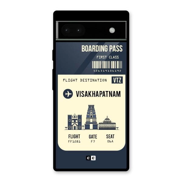 Vishakapatnam Boarding Pass Glass Back Case for Google Pixel 6a