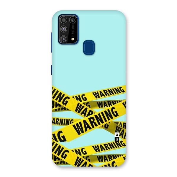 Warning Design Back Case for Galaxy M31