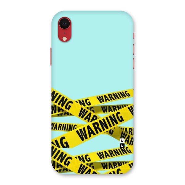 Warning Design Back Case for iPhone XR