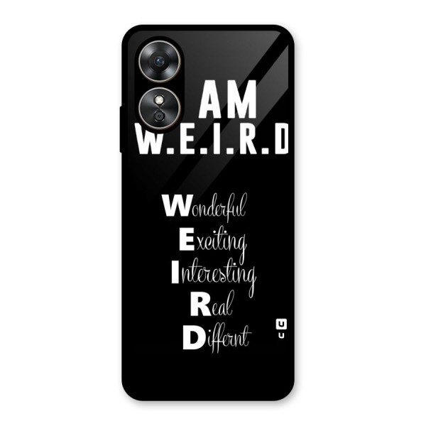 Weird Me Glass Back Case for Oppo A17