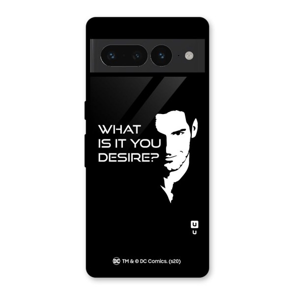 What Do You Desire Glass Back Case for Google Pixel 7 Pro