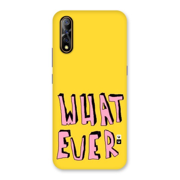 Whatever Yellow Back Case for Vivo Z1x