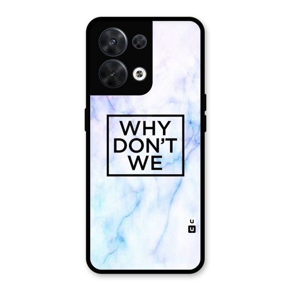 Why Dont We Glass Back Case for Oppo Reno8 5G