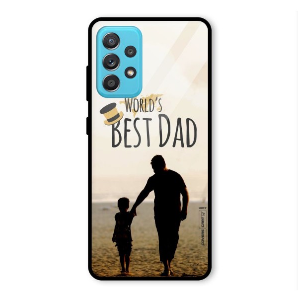 Worlds Best Dad Glass Back Case for Galaxy A52