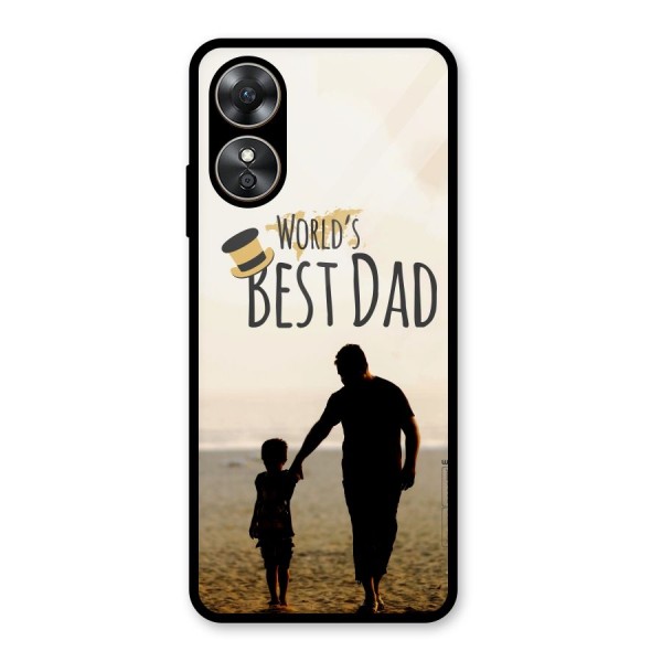 Worlds Best Dad Glass Back Case for Oppo A17