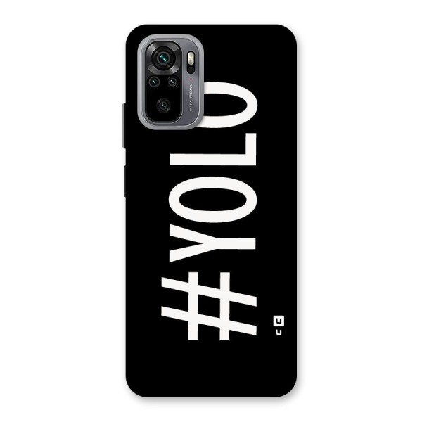 Yolo Back Case for Redmi Note 10