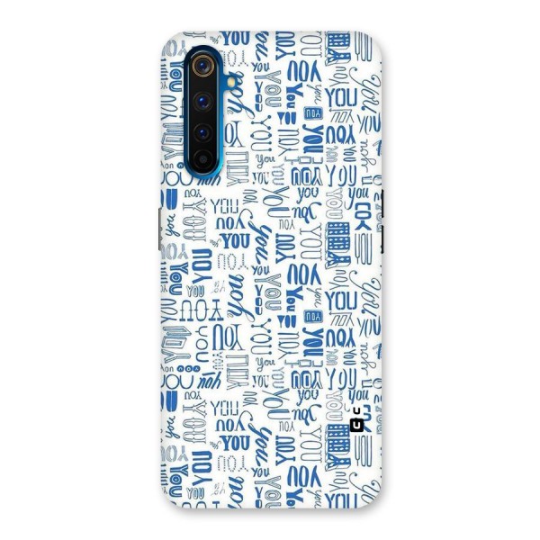 You Pattern Back Case for Realme 6 Pro