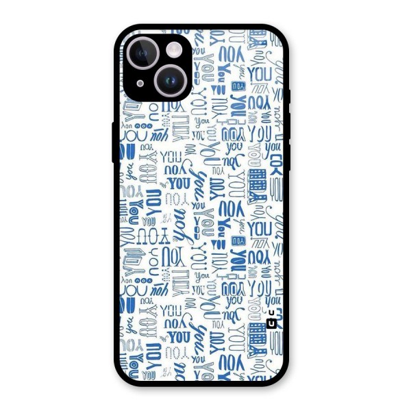 You Pattern Glass Back Case for iPhone 14 Plus