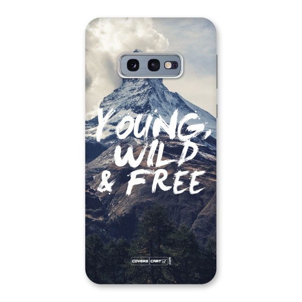 Young Wild and Free Back Case for Galaxy S10e